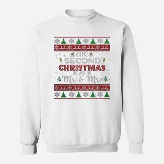 Our Second Christmas As Mr And Mrs Sweat Shirt - Seseable