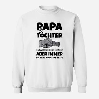 Papa & Tochter Herz und Seele Sweatshirt, Partnerschafts Design - Seseable