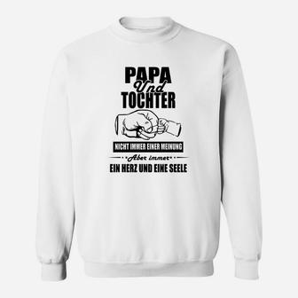 Papa und Tochter Sweatshirt, Ein Herz und Seele Weißes Baumwollshirt - Seseable