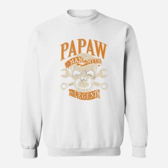Papaw-legends, best christmas gifts for dad Sweat Shirt - Seseable