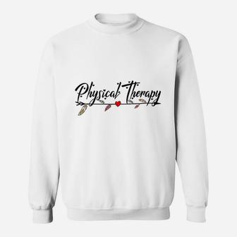 Physical Therapy Graduation Gifts For Assistant Physicians Sweatshirt - Seseable