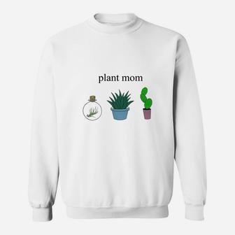 Plant Mom Lovely Sweat Shirt - Seseable