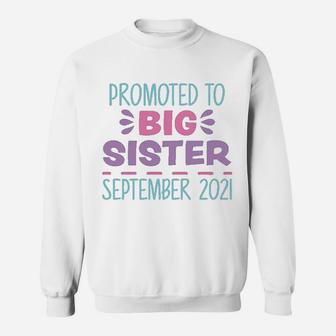 Promoted To Big Sister September 2022 Toddler Sweat Shirt - Seseable