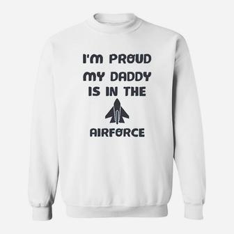 Proud Daddy Airforce Sweat Shirt - Seseable