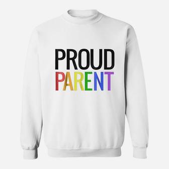 Proud Mom Dad Parent Lgbtq Gay Pride Sweat Shirt - Seseable