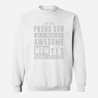 Proud Son Of An Awesome Mom Sweat Shirt - Seseable