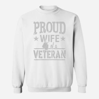 Proud Wife Of A Veteran Tshirt Sweat Shirt - Seseable