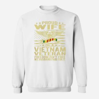 Proud Wife Of Vietnam Veteran Spouse Gift Sweat Shirt - Seseable