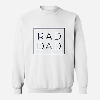 Rad Dad Boxed Fathers Day Present For Dad Or Grandpa Sweat Shirt - Seseable