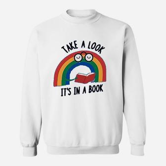 Rainbow Reader It Is In A Book For Children Sweat Shirt - Seseable