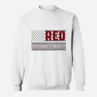 Remember Everyone Veteran Deployed Red Friday Sweat Shirt - Seseable