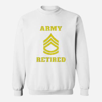 Sergeant First Class Army Retired Sweat Shirt - Seseable