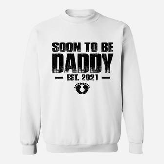 Soon To Be Daddy 2021 Expecting Dad Gifts Vintage New Papa Sweat Shirt - Seseable