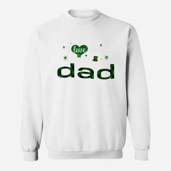 St Patricks Day Cute Shamrock I Love Being Dad Heart Family Gifts Sweat Shirt - Seseable