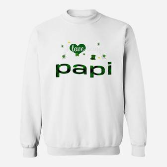 St Patricks Day Cute Shamrock I Love Being Papi Heart Family Gifts Sweat Shirt - Seseable