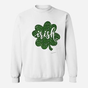 St Patricks Day Irish Lucky Leaf Bling Bling Sweat Shirt - Seseable