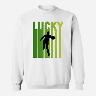 St Patricks Day Lucky Bowling Funny Sport Lovers Gift Sweat Shirt - Seseable