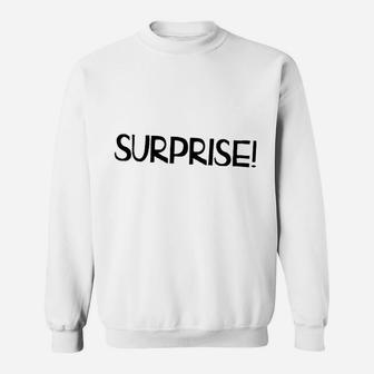 Surprise Announcement To Husband And Family Sweat Shirt - Seseable
