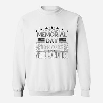 Thank You For Your Sacrifice Memorial Day Sweat Shirt - Seseable