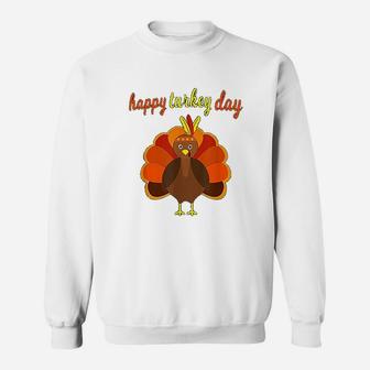 Thanksgiving Turkey Happy Thanksgiving Day Gifts Sweatshirt - Seseable