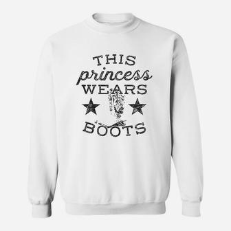 This Princess Wears Boots Sweat Shirt - Seseable