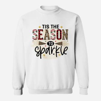 Tis The Season To The Sparkle New Year Eve 2022 Sweatshirt - Seseable