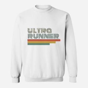 Ultra Runner Gift Vintage Retro Marathon Trail Running Sweat Shirt - Seseable