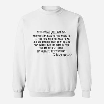 Valentines Day Gift For Him Boyfriend Husband Anniversary Card Never Forget Sweat Shirt - Seseable