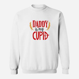 Valentines Day Shirt Daddy Is My Cupid Cute Kids Sweat Shirt - Seseable