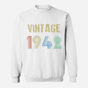 Vintage 1942 80th Birthday Gift Idea Men Women Sweat Shirt - Seseable