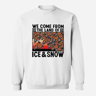 Vintage Butterflies We Come From The Land Of Ice And Snow Sweat Shirt - Seseable