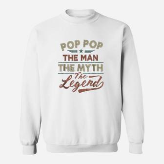 Vintage Pop Pop The Man The Myth The Legend Sweat Shirt - Seseable