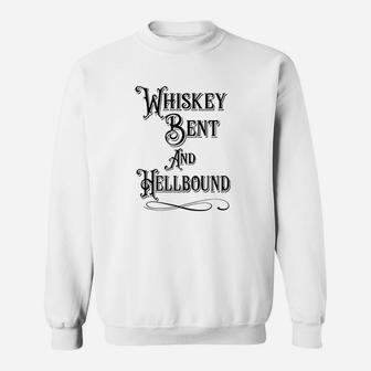 Vintage Whiskey Bent And Hellbound Sweat Shirt - Seseable