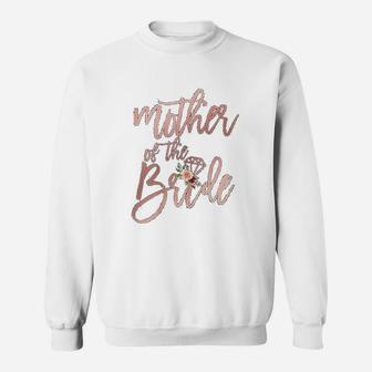 Wedding Shower Gift For Mom From Bride Mother Of The Bride Sweat Shirt - Seseable