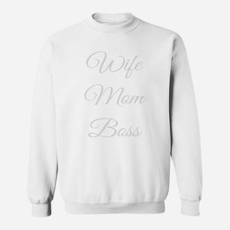 Wife Mom Boss 2020 Mothers Day Sweat Shirt - Seseable