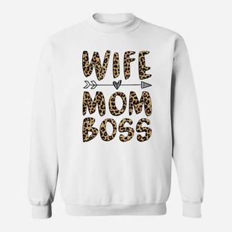 Wife Mom Boss Funny Gift Mothers Day Sweat Shirt - Seseable