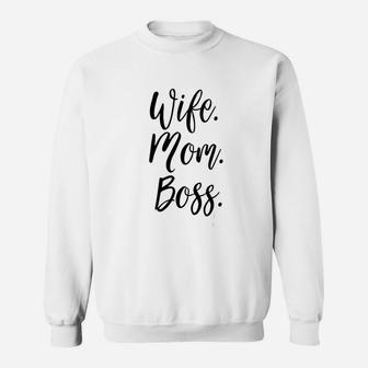 Wife Mom Boss Lady White Mommy Gift Sweat Shirt - Seseable