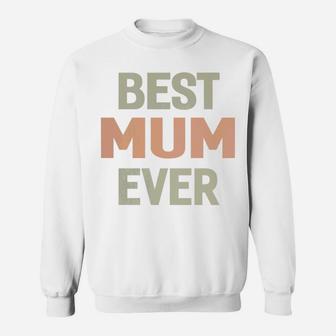 Womens Best Mum Ever Grandma Gift Lady Sweat Shirt | Seseable UK