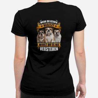 Deutsches Bulldogge Wenn Duinen Besitzt Frauen T-Shirt - Seseable