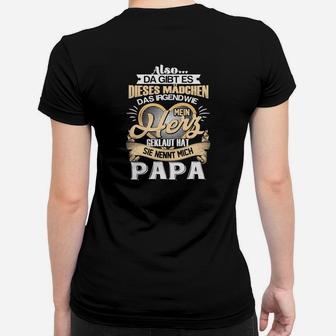 Dieses Mädchen Sie Nennt Mich Papa Frauen T-Shirt - Seseable