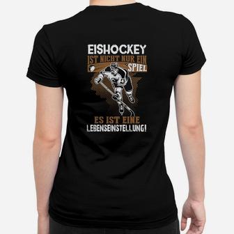 Eishockey Lebenseinstellung Frauen T-Shirt - Seseable