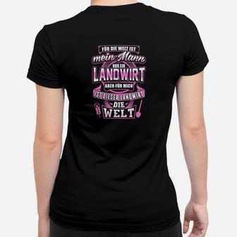 Für Mich Ist Dieser Landwirt Die Welt Frauen T-Shirt - Seseable