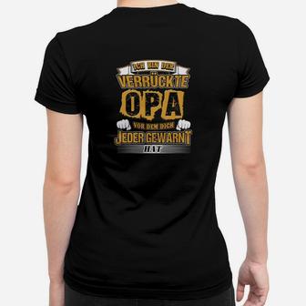 Ich Bin Der Verrückte Opa Tee Frauen T-Shirt - Seseable