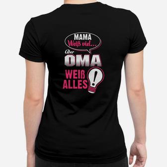 Mama Weib Viel Oma Weib Alles Frauen T-Shirt - Seseable