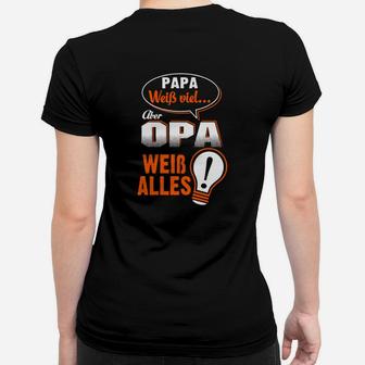 Papa Weib Viel Aber Opa Weib Alles Frauen T-Shirt - Seseable