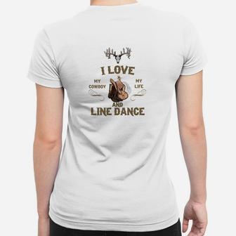 I Love My Cowboy Life Frauen Tshirt, Line Dance Western Motiv - Seseable