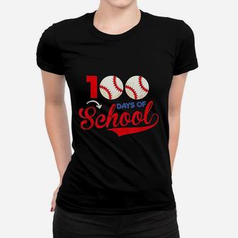 100 Days Of School Apparel 100th Day Baseball Teacher Ladies Tee - Seseable