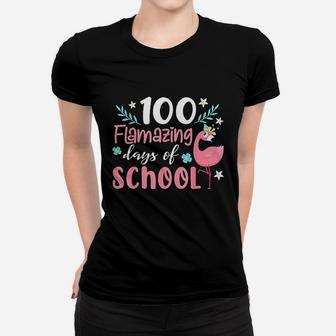 100 Flamazing Days Of School Flamingo 100th Day Teachers Ladies Tee - Seseable