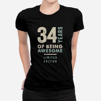 34 Years Of Being Awesome Birthday 2022 Women T-shirt - Seseable