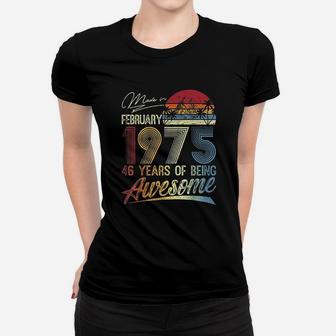 47th Birthday Gifts Vintage Retro February 1975 47 Years Old Ladies Tee - Seseable